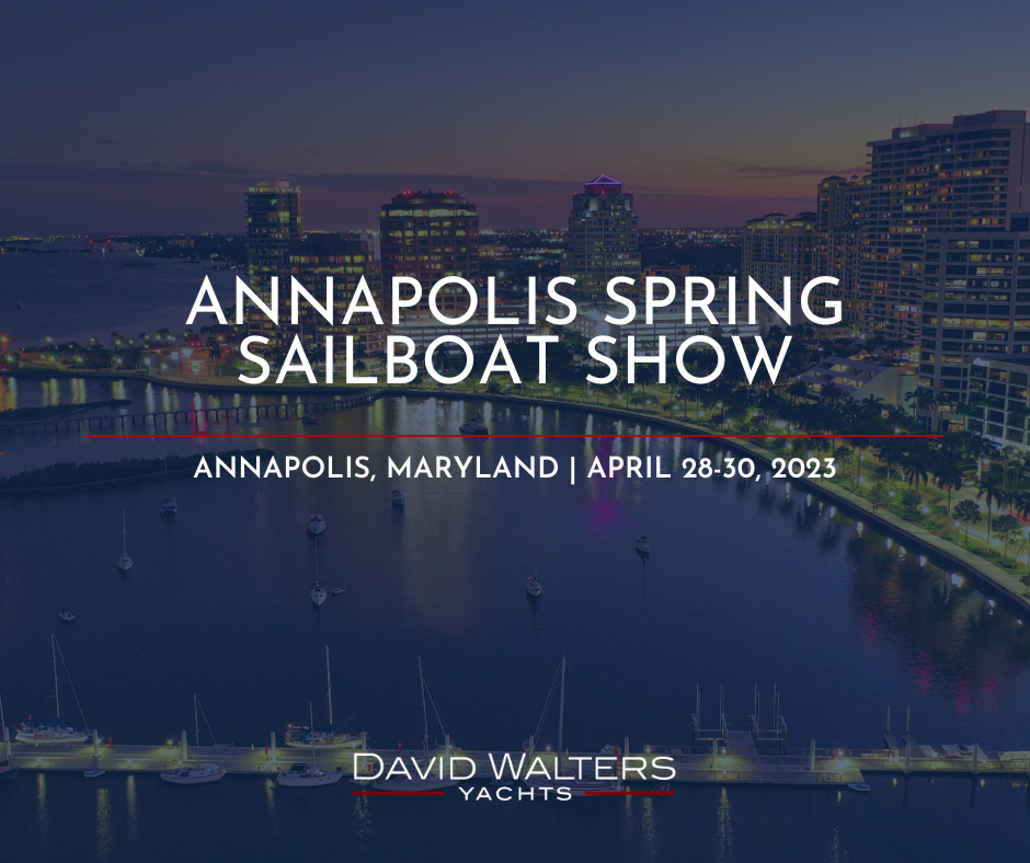 annapolis sailboat show spring 2023